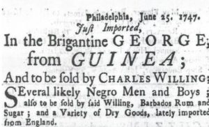 “Ebony and Ivy,” by Mr. Wilder, cites this ad for the sale of slaves by a trustee of the University of Pennsylvania. Credit Pennsylvania Gazette