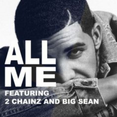 Drake's 'All Me' Links 2 Chainz, Big Sean