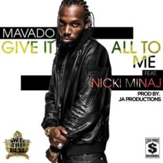 Caribbean Roots: Mavado 'Give It All To Me' Featuring Nicki Minaj