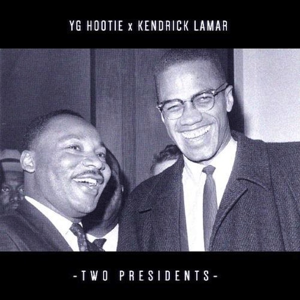 YG-Hootie-feat.-Kendrick-Lamar-Two-Presidents