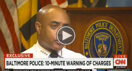Baltimore Police Commissioner Makes Shocking Confession to CNN About His Department's Transgressions Â 