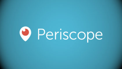 How Your Business Can Benefit from Periscope â€“ The Latest Live-Streaming App