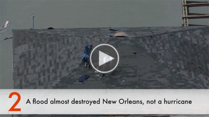 Video: 5 Things Many People Donâ€™t Know About Hurricane Katrina 10 Years Later
