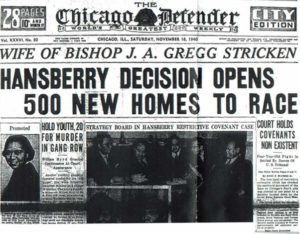 In 1940, Hansberry Vs. Lee Ruled That Blacks Cannot Be Barred From White Neighborhood