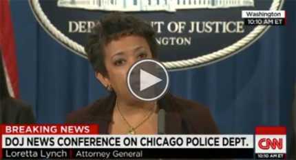 Loretta Lynch: â€˜Weâ€™re Launching an Investigation into Whether the CPD Has Engaged in a Pattern That Violates the Constitutionâ€™