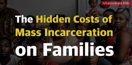 The Incarceration of a Loved One Takes a Heavy Financial Toll on Families, Women of Color