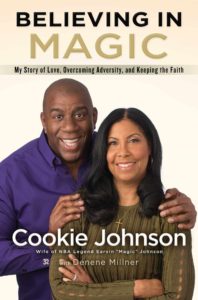 Magic and Cookie Johnson cover her new memoir "Believing in Magic" (Howard Books)