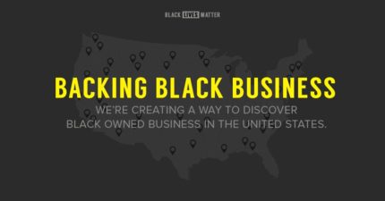 Black Businesses Matter, Too: BLM Introduces Website to Connect Black Consumers with Nearby Enterprises