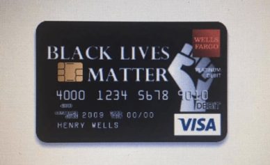 The Real Reasons Why Wells Fargo Says It Rejected a Baltimore Teacher's 'Black Lives Matter' Debit Card Design