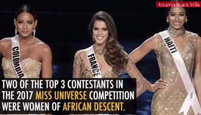 2 of the Top 3 Miss Universe Contestants Were of African Descent