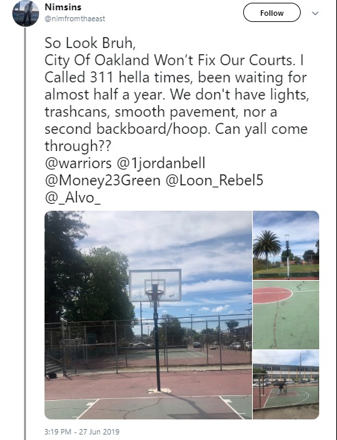 So Look Bruh, City Of Oakland Won’t Fix Our Courts," tweeted Nimsins o...