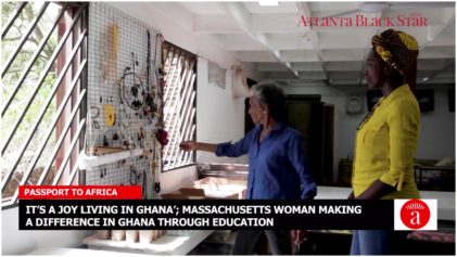 â€˜Itâ€™s a Joy Living In Ghanaâ€™: Massachusetts Woman Making a Difference In Ghana Through Education, Environmental Work