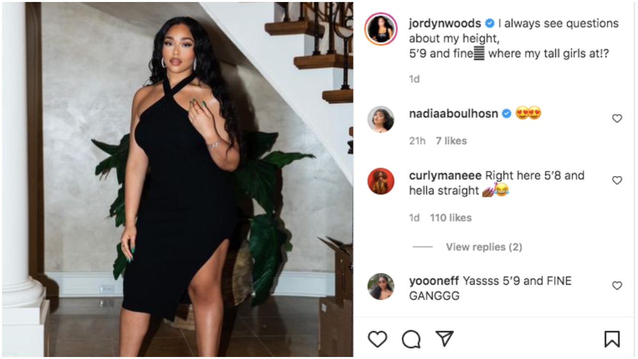 ‘We Love A Tall Queen’: Jordyn Woods Reveals How Tall She Is In New ...
