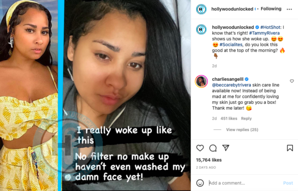 It's Okay to Love the Skin You Are In': Tammy Rivera Responds to the Backlash She Received for Her 'No Makeup' and 'No Filter' Post