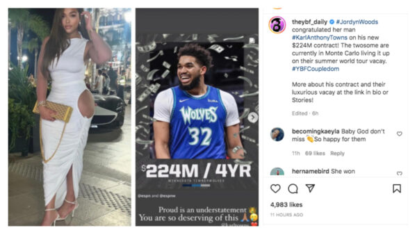 ?She Won?: Jordyn Woods Congratulates Boyfriend Karl-Anthony Towns on New 4 Million Contract Extension?
