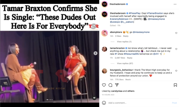These Dudes Out Here Are for Everybody': Tamar Braxton Reveals She Is Single Following Her Alleged Engagement to Atlanta Businessman