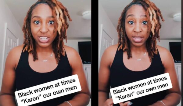 TikToker Goes Viral for ‘Calling Out the Truths’ About Black Women: ‘At Times We “Karen” Our Men’